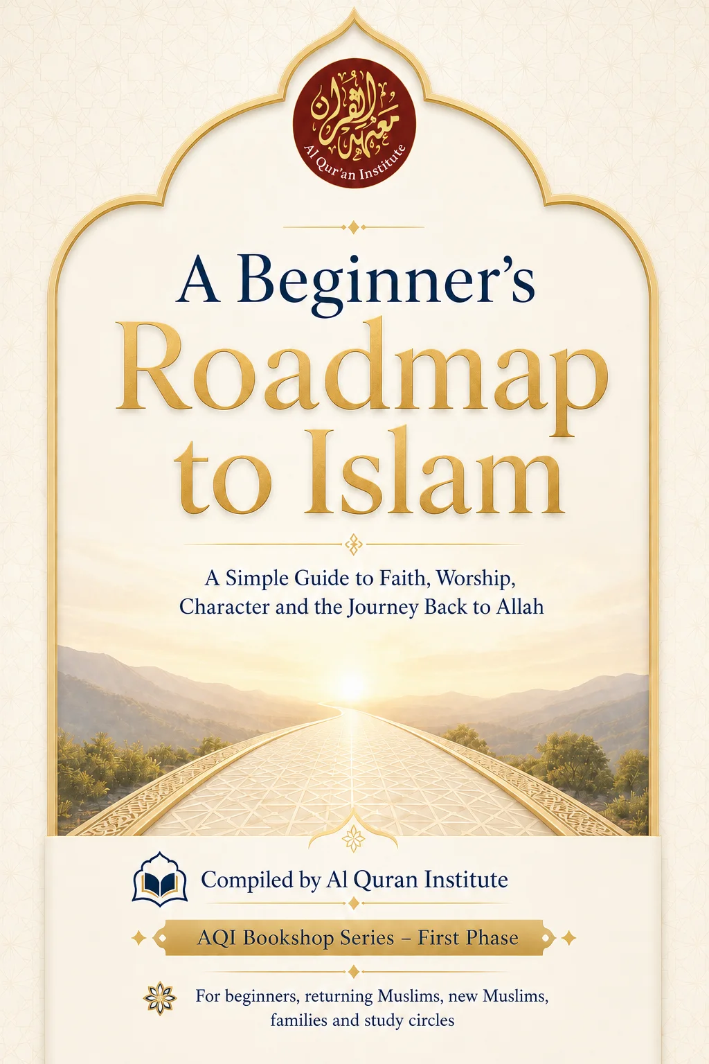 A Beginners Roadmap to Islam phase